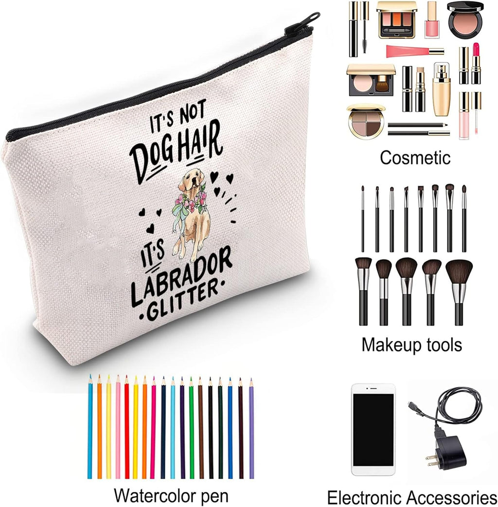 Labrador Dog Cosmetic Bag IT'S Not Dog Hair It'S Labrador Glitter Makeup Bag with Zipper Labrador Mama Mom Survival Kit (Labrador Glitter)